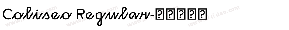 Coliseo Regular字体转换